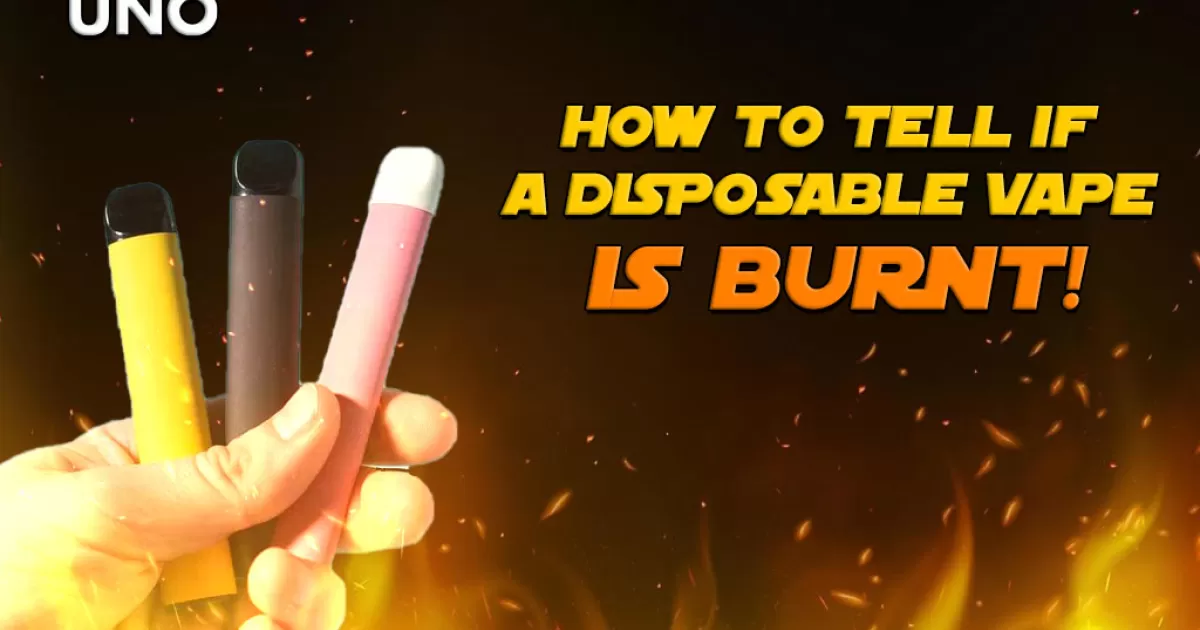How to Tell if a Disposable Vape Is Burnt